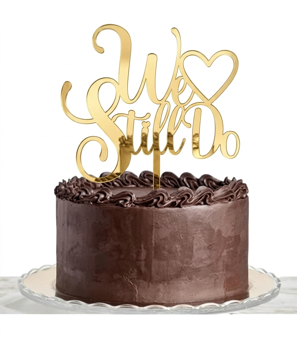 HBD50 | 5 inch We Still Do Acrylic Cake Topper | Golden Colour | Party Cake Decoration